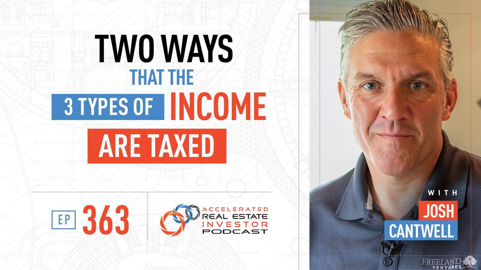 two-ways-that-the-3-types-of-income-are-taxed-with-josh-cantwell